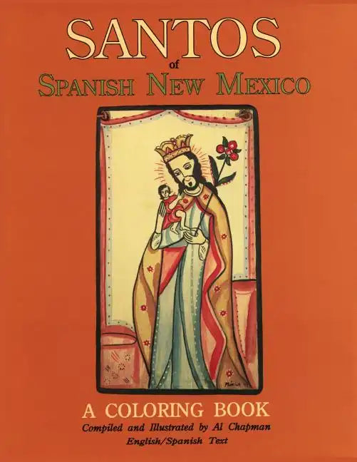 Santos of Spanish New Mexico, A Coloring Book - Paperback