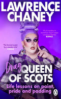 (Drag) Queen of Scots: The DOS & Don'ts of a Drag Superstar - Paperback