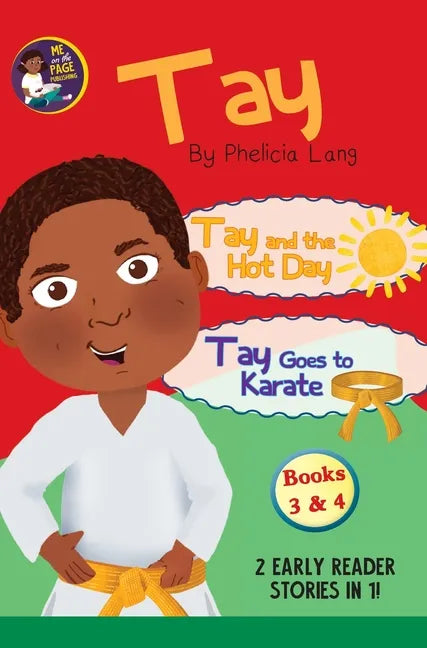 Tay Goes and the Hot Day & Tay Goes to Karate - Hardcover