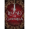 The Legend of Gasparilla: A Historical Pirate Romance - Hardcover