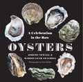 Oysters: A Celebration in the Raw - Hardcover