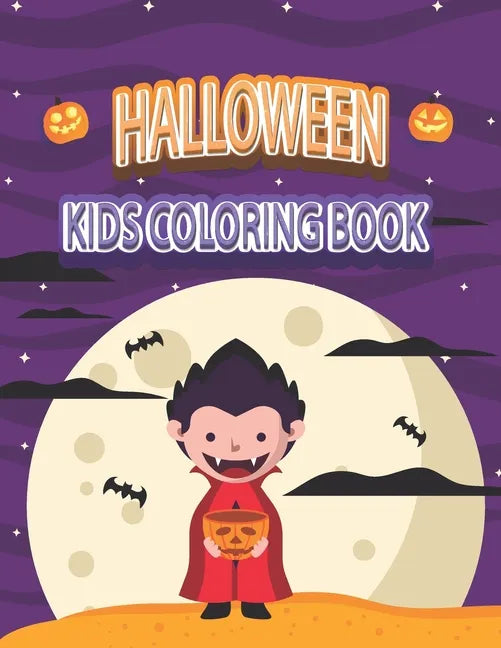 Halloween Kids Coloring Book: Halloween Ghost Coloring Book with Witch, Vampires, Autumn Fairies and More! - Paperback