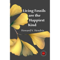 Living Fossils are the Happiest Kind - Paperback