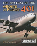 The Mystery of the Ghosts of Flight 401 - Paperback