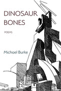 Dinosaur Bones: Poems - Paperback