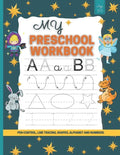 My Preschool Workbook: Practice for Kids with Pen Control, Line Tracing, Letters, coloring activity, and More! - Paperback