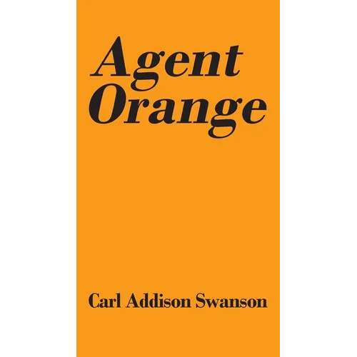 Agent Orange - Paperback