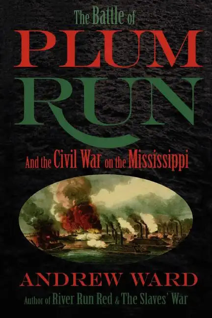 The Battle of Plum Run - Paperback