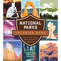National Parks Coloring Book: Color Your Way Through America's Treasured Landscapes - More Than 100 Pages to Color! - Paperback