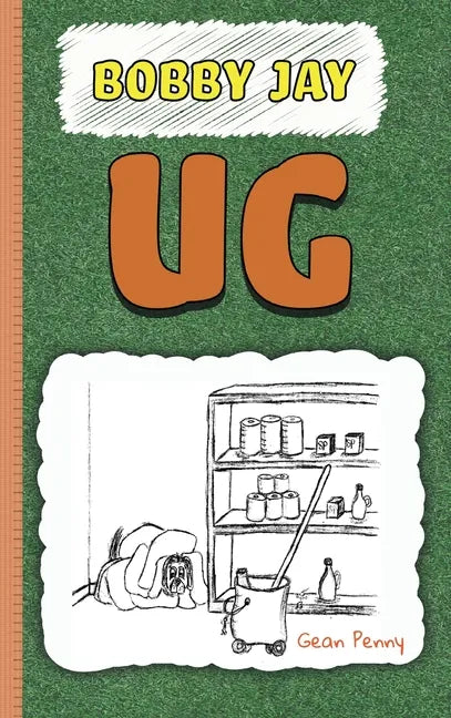 Ug: A Reluctant Reader Chapter Book - Hardcover