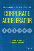 Designing the Successful Corporate Accelerator - Hardcover