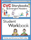 CVC Storybooks SET 1 Student Workbook: 15 Emergent Readers with Spelling Practice - Paperback