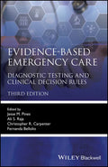 Evidence-Based Emergency Care: Diagnostic Testing and Clinical Decision Rules - Paperback