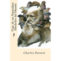 Viaje de un Naturalista Alrededor del mundo (Spanish Edition) - Paperback