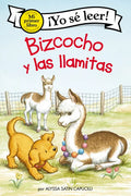 Bizcocho Y Las Llamitas: Biscuit and the Little Llamas (Spanish Edition) - Hardcover