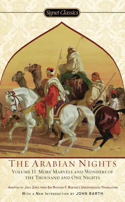 Arabian Nights, Volume II: More Marvels and Wonders of the Thousand and One Nights - Paperback