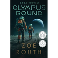 Olympus Bound: Dystopian science fiction corporate thriller series - Paperback