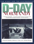 D-Day Normandy: The Story and the Photographs - Paperback