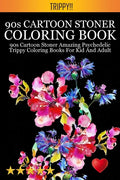90s Cartoon Stoner Coloring Book - Paperback
