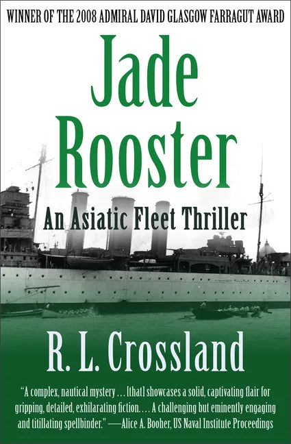 Jade Rooster: An Asiatic Fleet Thriller - Paperback