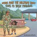 Myra Prat the Military Brat: Goes to Basic Training - Paperback