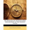 An Analysis of Agricultural Discontent in the United States - Paperback