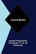 Count Brühl - Paperback