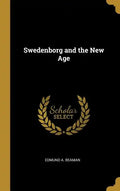 Swedenborg and the New Age - Hardcover