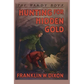 Hunting for Hidden Gold - Paperback