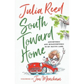 South Toward Home - Paperback