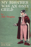 My Brother Was An Only Child - Paperback