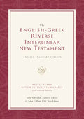 English-Greek Reverse Interlinear New Testament-ESV - Hardcover