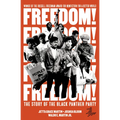 Freedom! the Story of the Black Panther Party - Paperback