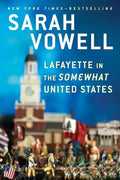 Lafayette in the Somewhat United States - Paperback