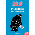 Filosofía Para Principiantes. de Platón Hasta Hace Rato (Edición Especial) / Phi Losophy for Beginners (Special Edition) - Paperback