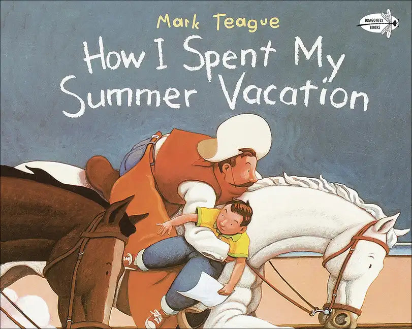 How I Spent My Summer Vacation - Hardcover