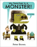 My Teacher Is a Monster! (No, I Am Not.) - Hardcover