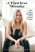 A Flawless Mistake: Tales From a Beautiful Life of Colossal F*ckups - Hardcover