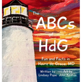 The ABCs of HdG: Fun and Facts in Havre de Grace, MD - Hardcover