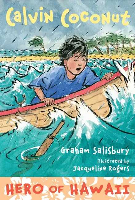 Calvin Coconut: Hero of Hawaii - Paperback