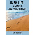 In My Life: A Memoir and Family History - Paperback