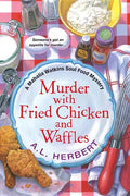 Murder with Fried Chicken and Waffles - Paperback