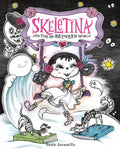 Skeletina and the In-Between World - Hardcover