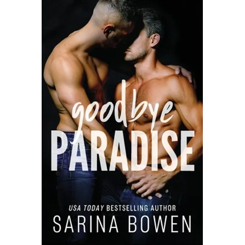 Goodbye Paradise - Paperback