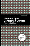 Arsene Lupin: The Gentleman Burglar - Paperback