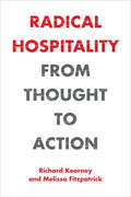 Radical Hospitality: From Thought to Action - Paperback