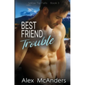 Best Friend Trouble: Nerd/Jock MM Sports Romance - Paperback