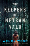 The Keepers of Metsan Valo - Paperback
