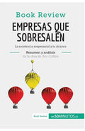 Empresas que sobresalen de Jim Collins (Análisis de la obra): La excelencia empresarial a tu alcance - Paperback