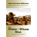 The Whim - Wham Man - Paperback